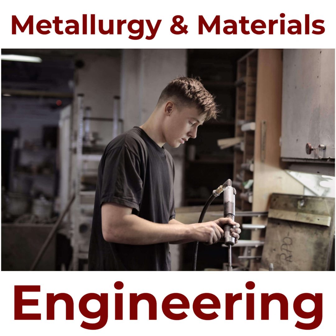 Metallurgy Materials Eng