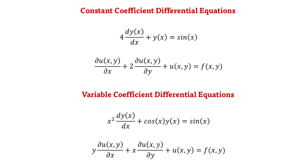 معادلات دیفرانسیل با ضرایب ثابت (Constant Coefficient) و ضرایب متغیر (Variable Coefficient)